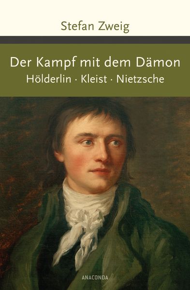Cover von Der Kampf mit dem Dämon. Hölderlin. Kleist. Nietzsche