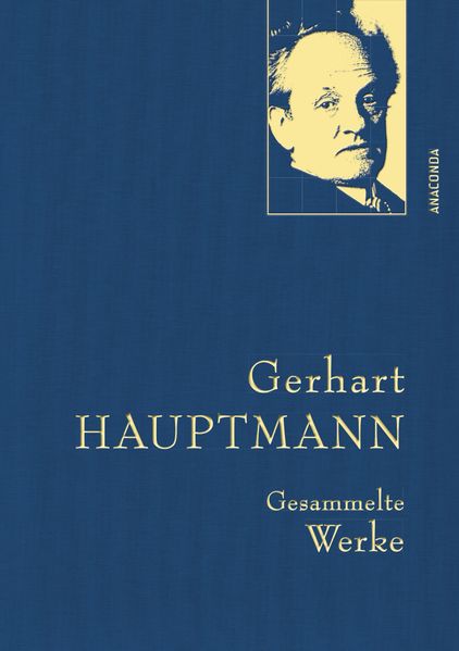 Cover von Gerhart Hauptmann – Gesammelte Werke (Iris®-LEINEN-Ausgabe)
