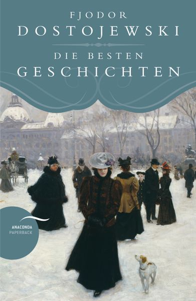 Cover von Fjodor Dostojewski – Die besten Geschichten
