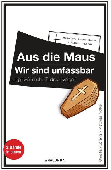 Cover von Aus die Maus / Wir sind unfassbar