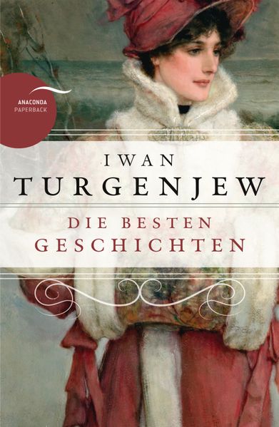 Cover von Iwan Turgenjew – Die besten Geschichten