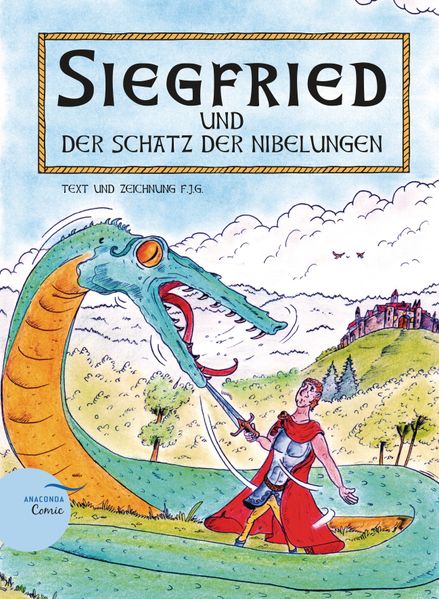 Cover von Siegfried und der Schatz der Nibelungen