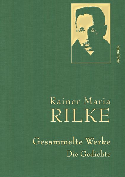 Cover von Rainer Maria Rilke – Gesammelte Werke. Die Gedichte