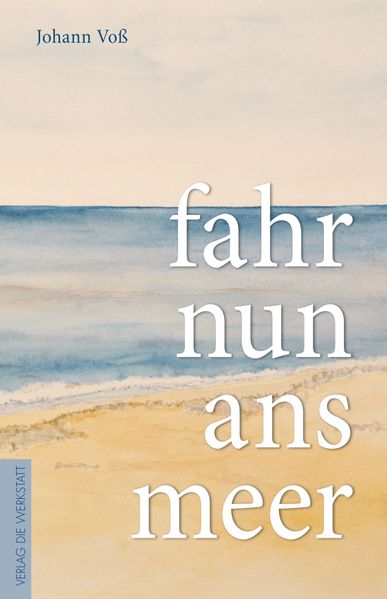 Cover von fahr nun ans meer