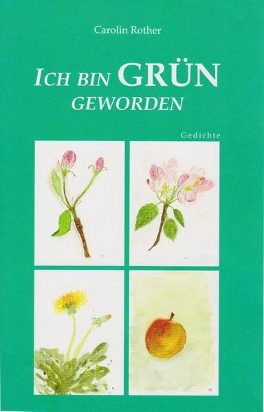 Cover von Ich bin Grün geworden