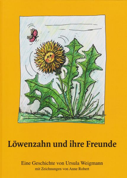 Cover von Löwenzahn und ihre Freunde