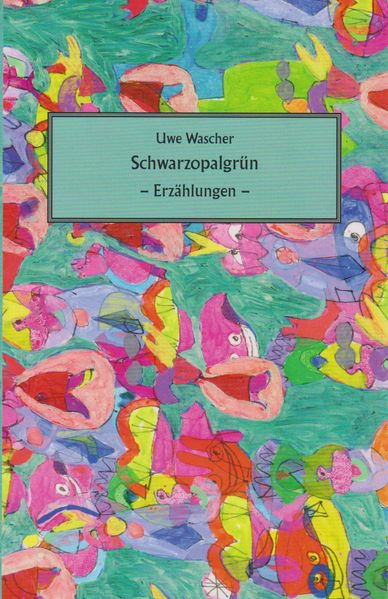 Cover von Schwarzopalgrün