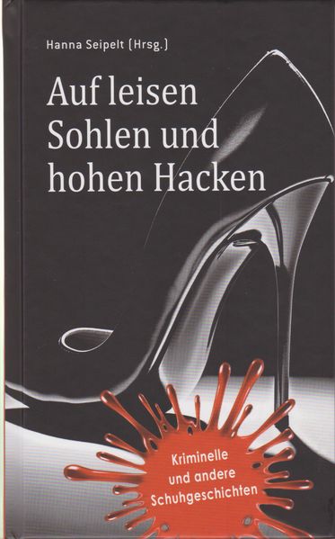 Cover von Auf leisen Sohlen und hohen Hacken