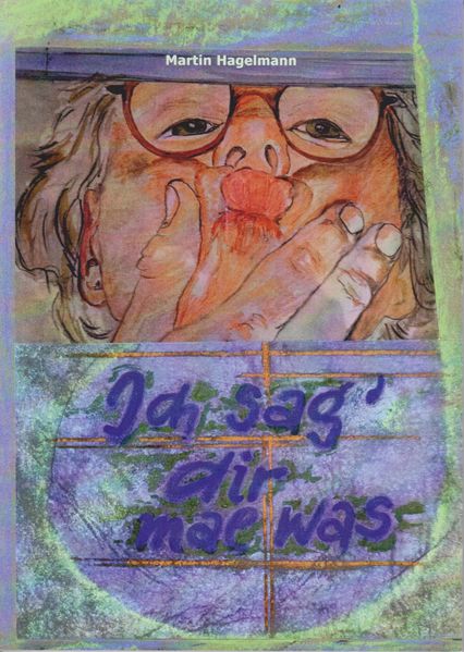 Cover von Ich sag‘ dir mal was
