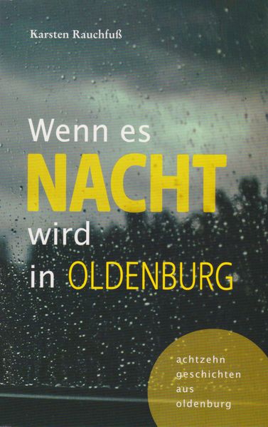 Cover von Wenn es Nacht wird in Oldenburg