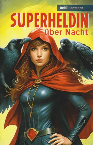 Cover von Superheldin über Nacht