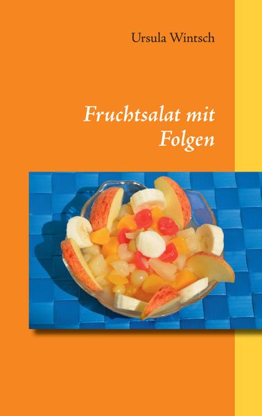 Cover von Fruchtsalat mit Folgen