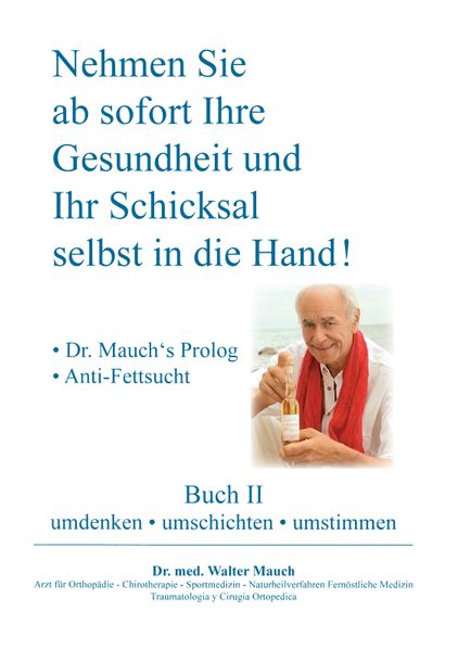 Cover von Nehmen Sie ab sofort Ihre Gesundheit und Ihr Schicksal selbst in die Hand! Buch II