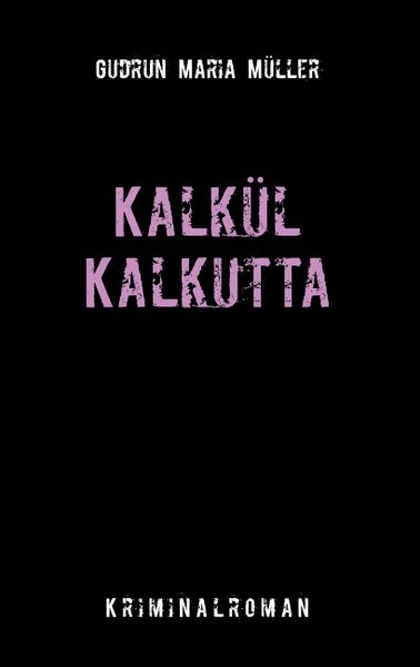 Cover von KALKÜL KALKUTTA