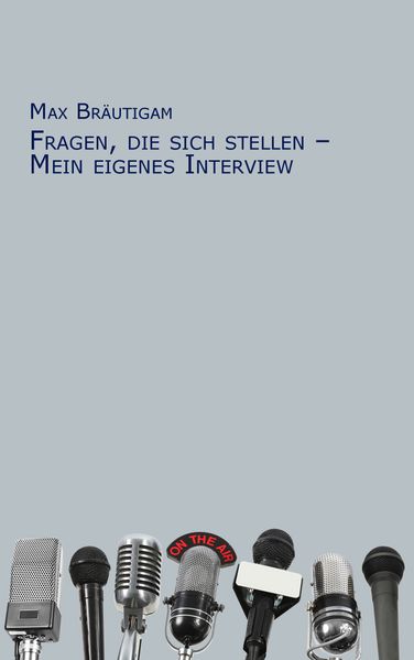 Cover von Fragen, die sich stellen – Mein eigenes Interview