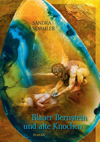 Cover von Blauer Bernstein und alte Knochen