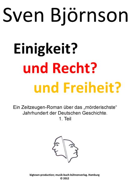 Cover von Einigkeit? und Recht? und Freiheit? Teil 1