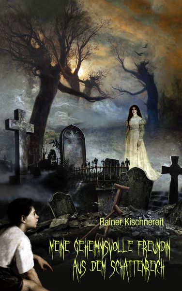 Cover von Meine geheimnisvolle Freundin aus dem Schattenreich