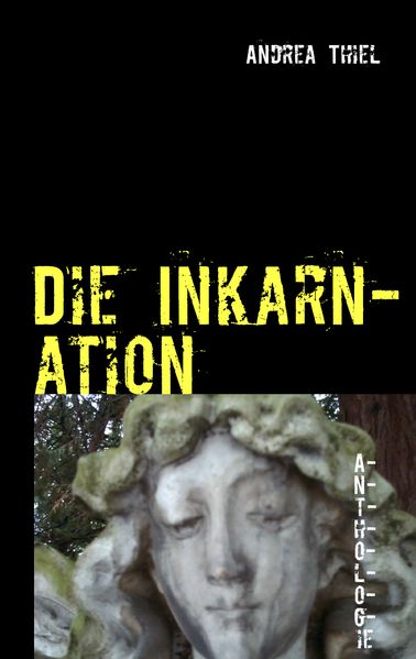 Cover von Die Inkarnation