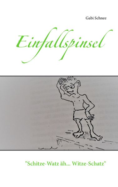 Cover von Schitze-Watz äh Witze-Schatz