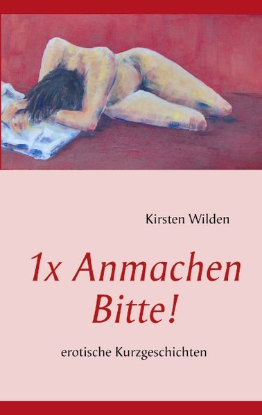 Cover von 1x Anmachen Bitte!
