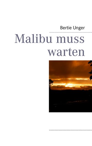 Cover von Malibu muss warten