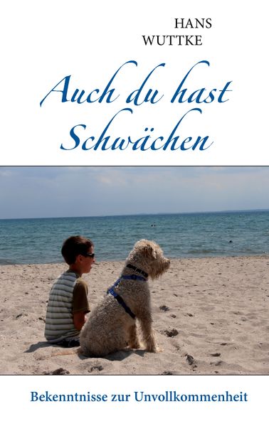 Cover von Auch du hast Schwächen