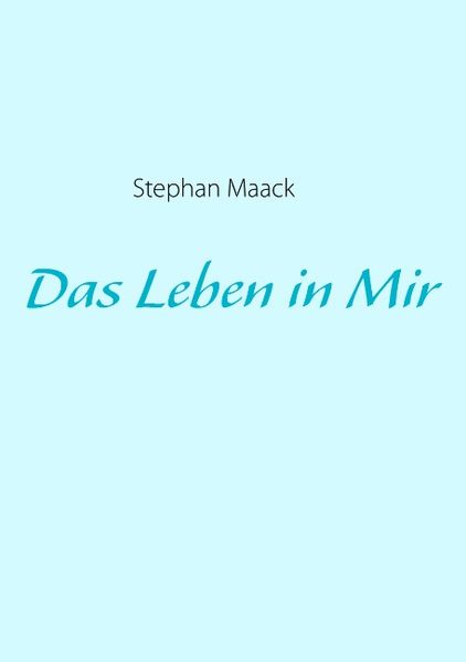 Cover von Das Leben in Mir