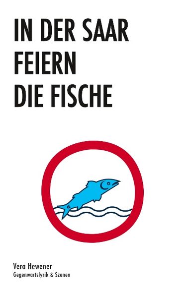 Cover von In der Saar feiern die Fische