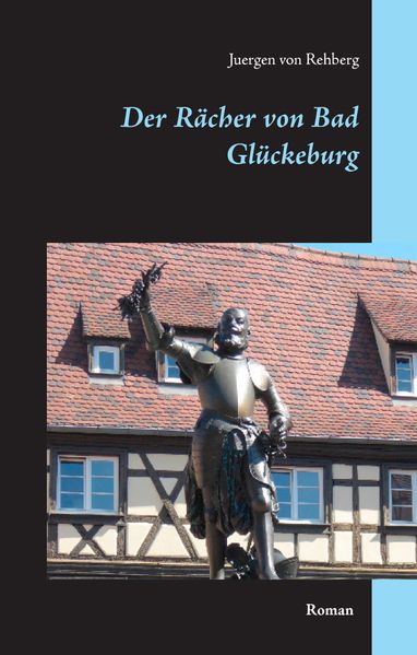 Cover von Der Rächer von Bad Glückeburg