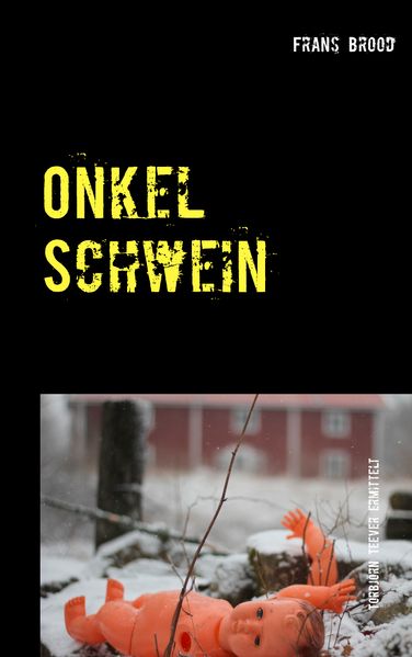Cover von Onkel Schwein