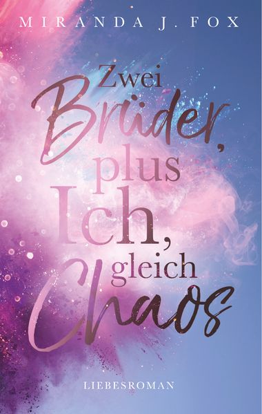 Cover von Zwei Brüder, plus ich, gleich Chaos