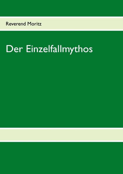 Cover von Der Einzelfallmythos