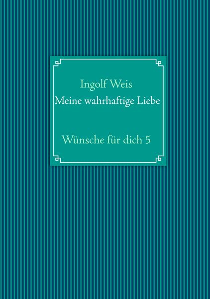 Cover von Meine wahrhaftige Liebe