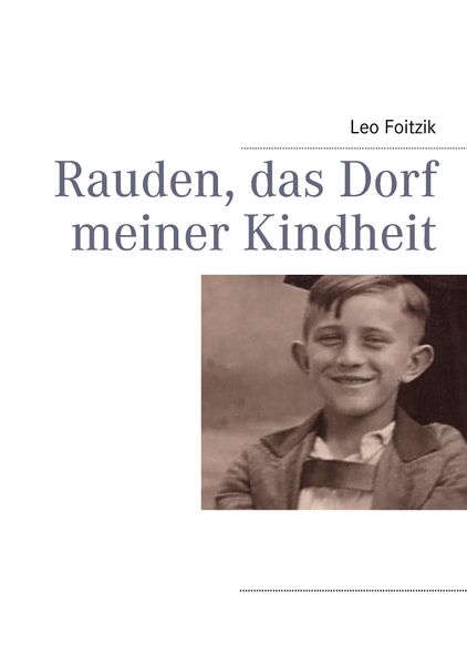 Cover von Rauden, das Dorf meiner Kindheit