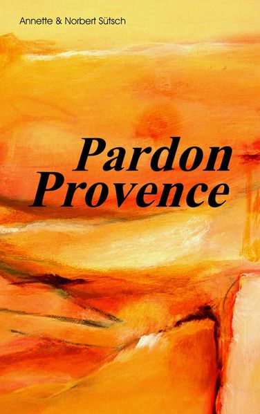 Cover von Pardon Provence