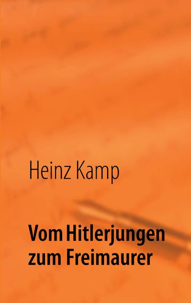 Cover von Vom Hitlerjungen zum Freimaurer