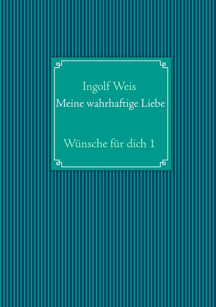 Cover von Meine wahrhaftige Liebe