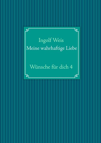 Cover von Meine wahrhaftige Liebe