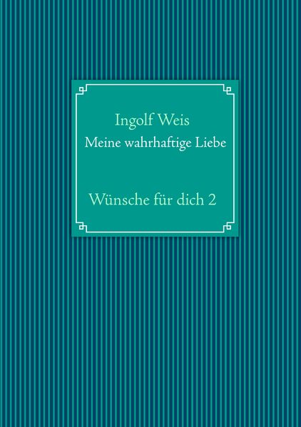 Cover von Meine wahrhaftige Liebe