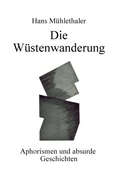 Cover von Die Wüstenwanderung