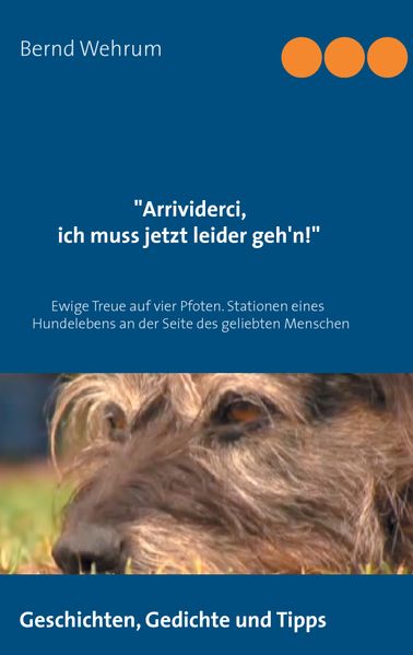 Cover von Arrividerci, …..ich muss jetzt leider geh’n!