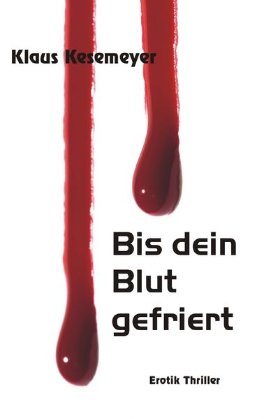 Cover von Bis dein Blut gefriert