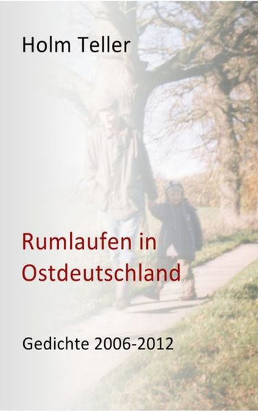 Cover von Rumlaufen in Ostdeutschland