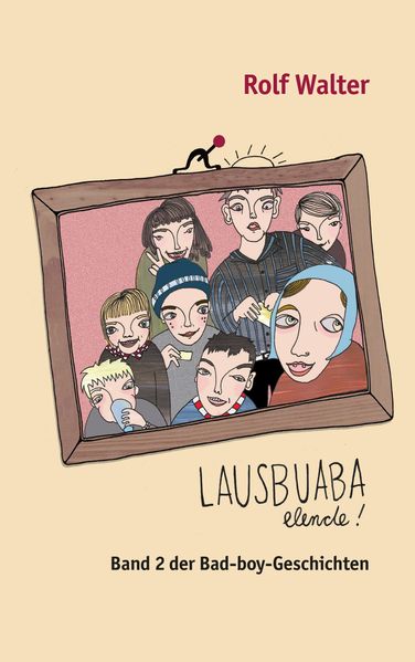 Cover von Lausbuaba, elende!