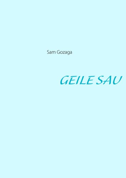 Cover von Geile Sau