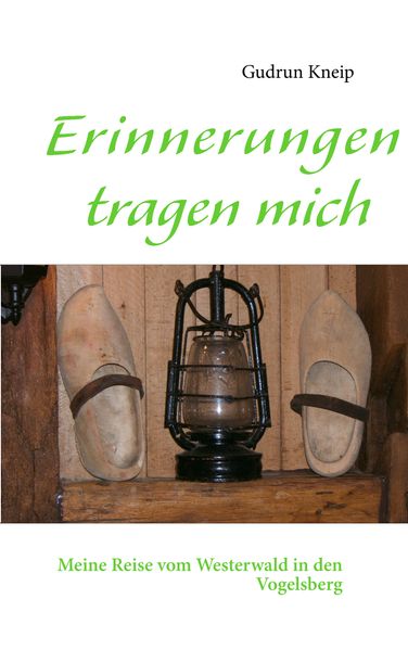 Cover von Erinnerungen tragen mich