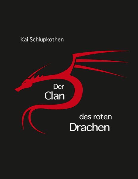Cover von Der Clan des roten Drachen
