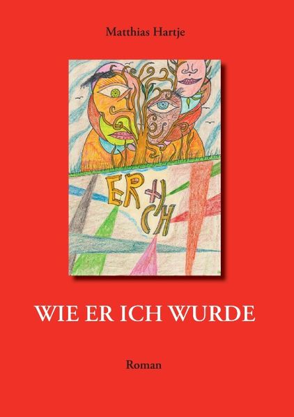 Cover von Wie er ich wurde
