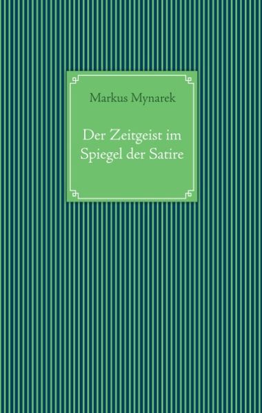 Cover von Der Zeitgeist im Spiegel der Satire